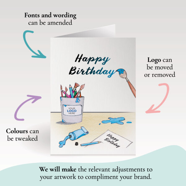 A birthday corporate greeting card featuring a paintbrush and pot customisable with your company logo and brand colours.